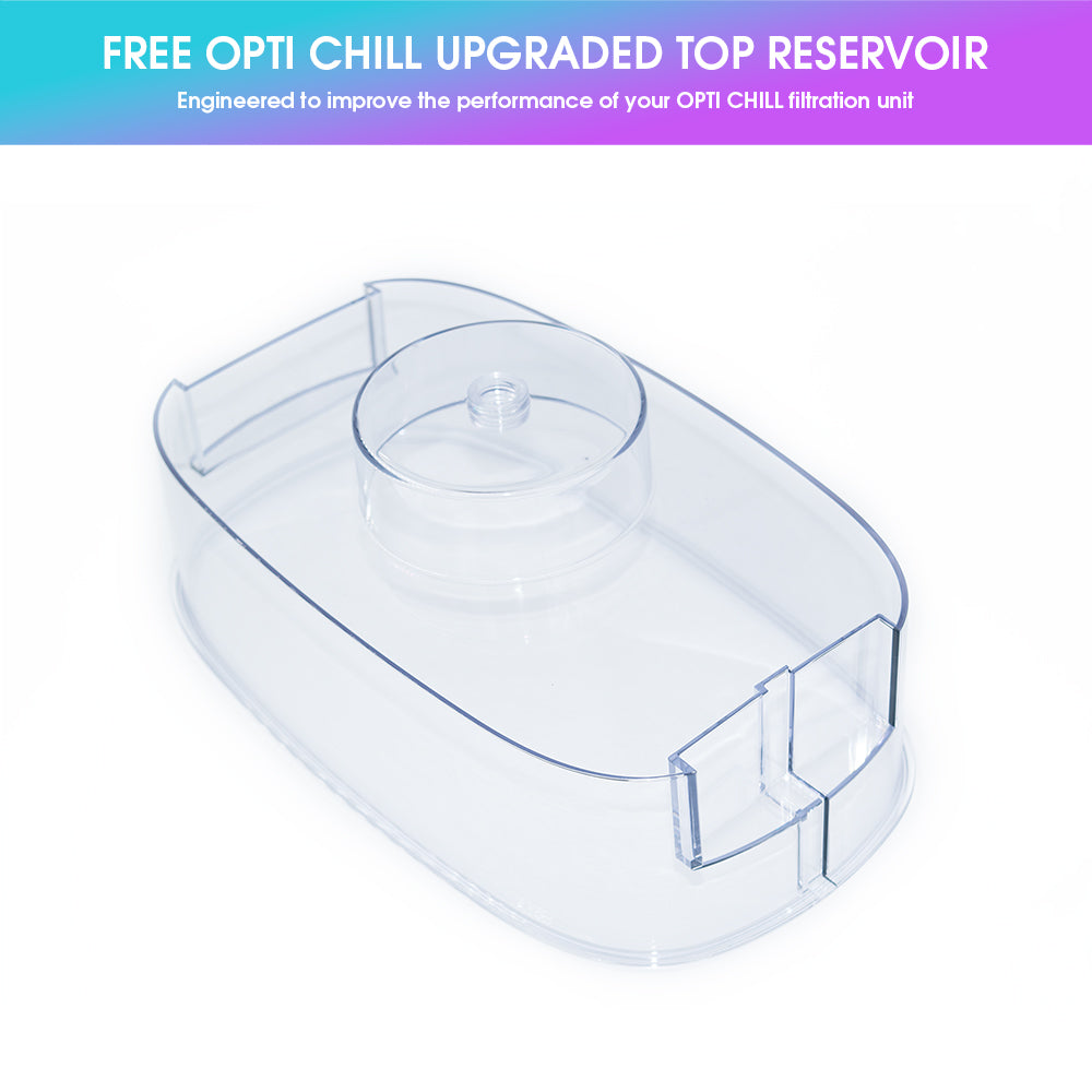 Opti Chill Upgraded Top Reservoir (FREE)